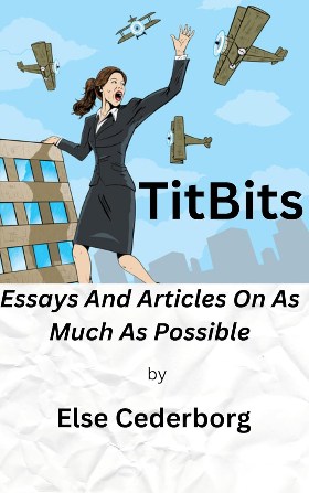 Essays And Articles On As Much As Possible