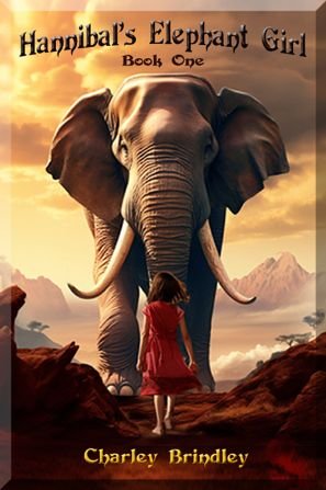 Hannibal's Elephant Girl, Book One, Chapter One