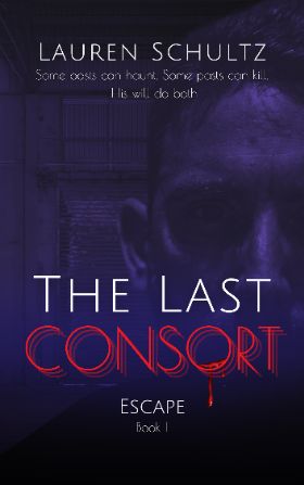 The Last Consort - Escape, Book I