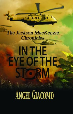 The Jackson MacKenzie Chronicles: In the Eye of the Storm