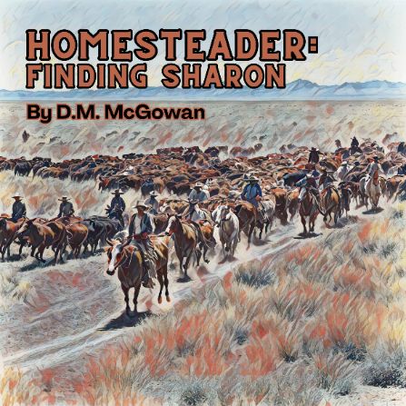 Homesteader: Finding Sharon