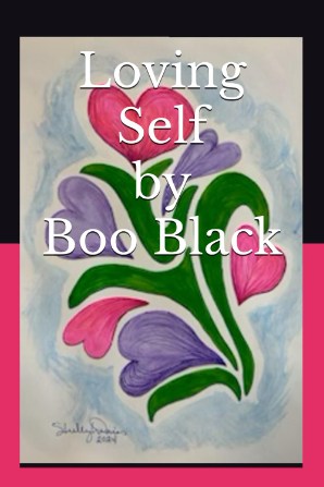 Loving Self by Boo Black