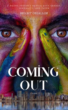 Coming Out: A Young Person's Battle with Gender, Sexuality, and Faith