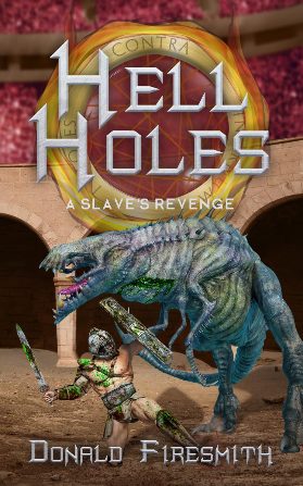 Hell Holes: A Slave&#039;s Revenge