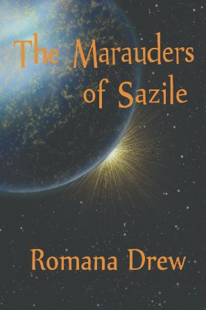 The Marauders of Sazile