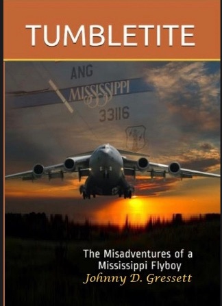 Tumbletite, The Misadventures of a Mississippi Flyboy