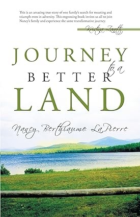 Journey to a Better Land