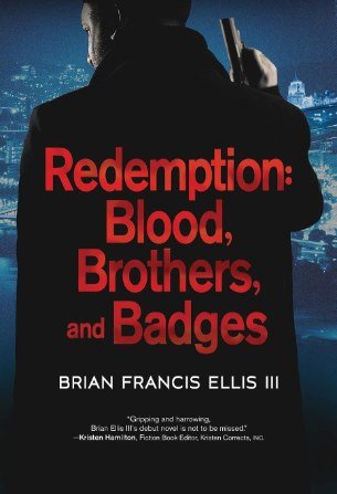 Redemption: Blood, Brothers and Badges Sample Chapters 1&2