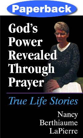 God's Power Revealed Through Prayer