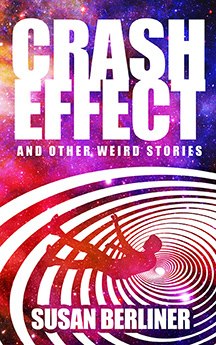 Crash Effect and Other Weird Stories