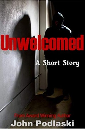 Unwelcomed - A Short Story
