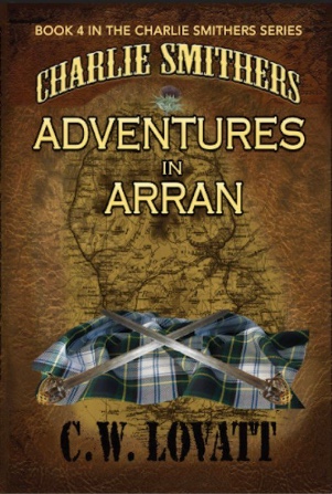 Charlie Smithers: Adventures in Arran