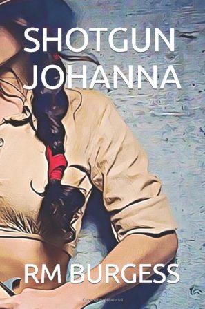 SHOTGUN JOHANNA