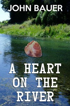 A Heart on the River