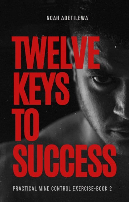 Twelve Keys to Success
