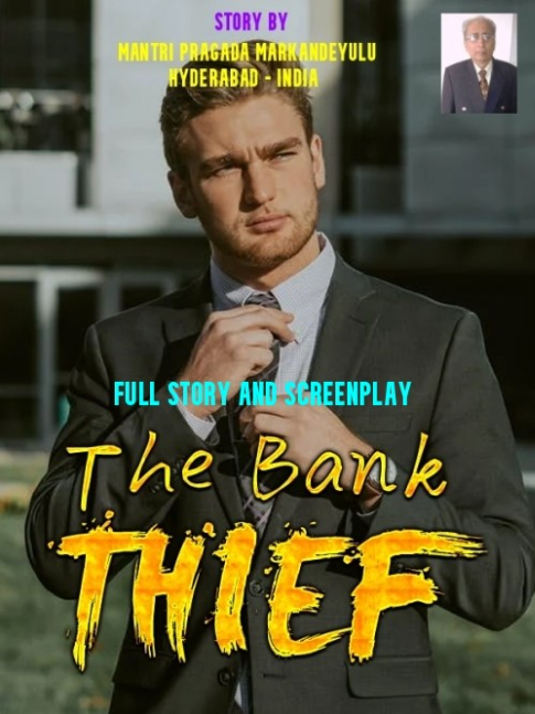 THE BANK THIEF.