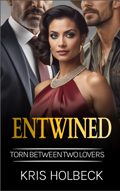 Entwined: Torn Between Two Lovers: A Steamy Billionaire Romance of Desire and Decisions